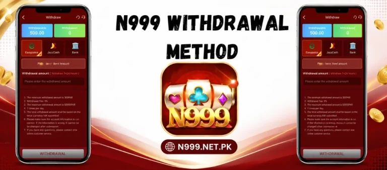 N999 Withdrawal method n999.net.pk